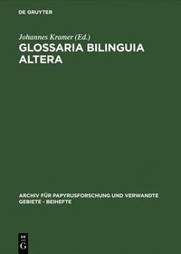 bokomslag Glossaria bilinguia altera