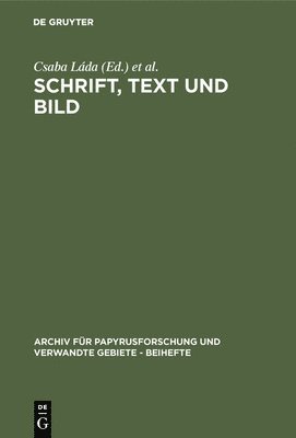 Csaba Láda, Cornelia Römer - Schrift, Text und Bild, Inbunden