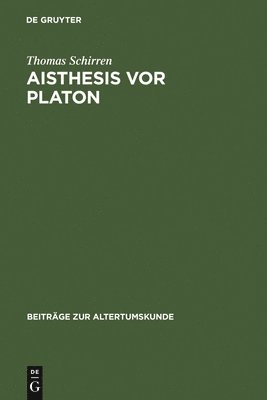 bokomslag Aisthesis vor Platon