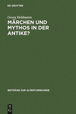 bokomslag Mrchen und Mythos in der Antike?