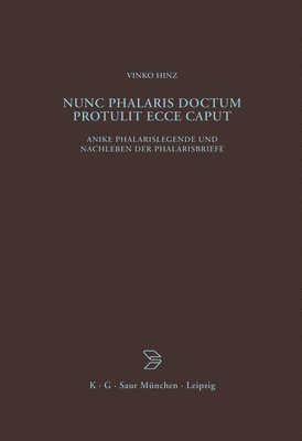 bokomslag Nunc Phalaris doctum protulit ecce caput