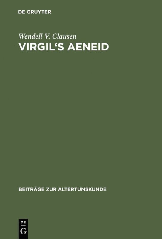Wendell V. Clausen, Wendell Vernon Clausen - Virgil's Aeneid, Inbunden