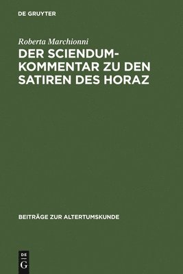 bokomslag Der Sciendum-Kommentar Zu Den Satiren Des Horaz