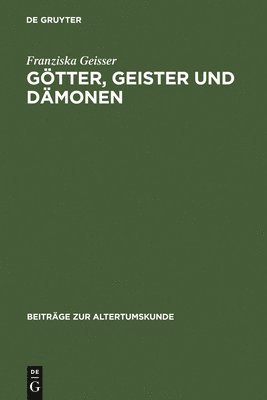 Gtter, Geister und Dmonen 1