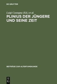 bokomslag Plinius Der Jngere Und Seine Zeit