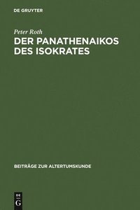 bokomslag Der Panathenaikos des Isokrates