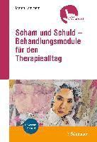 bokomslag Scham und Schuld - Behandlungsmodule für den Therapiealltag