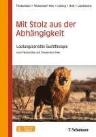 Mit Stolz aus der Abhängigkeit 1