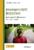 Bewegen statt Erstarren! 1