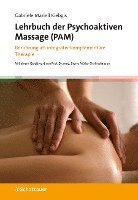 bokomslag Lehrbuch der Psychoaktiven Massage (PAM)