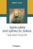 bokomslag Spiritualität und spirituelle Krisen