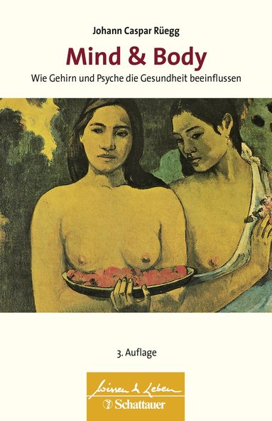Johann Caspar Rüegg - Mind & Body, Häftad