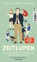 Lucas Vogelsang - ZEITLUPEN, Häftad