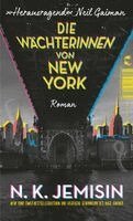 N. K. Jemisin - Die Wächterinnen von New York, Häftad