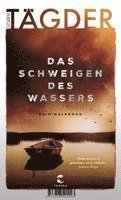 Susanne Tägder - Das Schweigen des Wassers, Häftad
