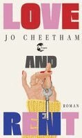 Jo Cheetham - Love and Rent, Inbunden