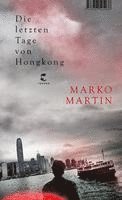 Die letzten Tage von Hongkong 1