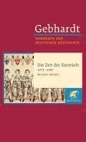 bokomslag Gebhardt Handbuch der Deutschen Geschichte / Die Zeit der Entwürfe (1273-1347)