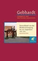 bokomslag Gebhardt: Handbuch der deutschen Geschichte. Band 24 (Gebhardt Handbuch der Deutschen Geschichte, Bd. 24)