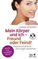 Mein Körper und ich - Freund oder Feind?