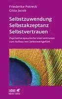 bokomslag Selbstzuwendung, Selbstakzeptanz, Selbstvertrauen