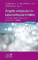 bokomslag Ängste entzaubern - Lebensfreude finden