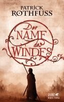 Patrick Rothfuss - Der Name des Windes (Die Königsmörder-Chronik, Bd. 1), Inbunden