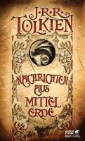 J. R. R. Tolkien, Christopher Tolkien - Nachrichten aus Mittelerde, Inbunden