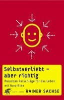 Rainer Sachse - Selbstverliebt - aber richtig, Häftad