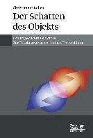 Christopher Bollas - Der Schatten des Objekts, Inbunden