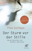 Der Sturm vor der Stille 1