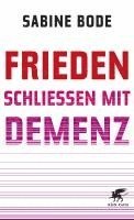 Frieden schließen mit Demenz 1