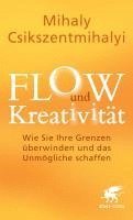 Mihaly Csikszentmihalyi - FLOW und Kreativität, Häftad