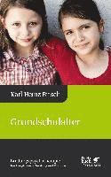 Karl Heinz Brisch - Grundschulalter, Inbunden