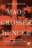 bokomslag Maos Großer Hunger