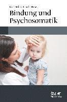 bokomslag Bindung und Psychosomatik