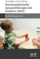 bokomslag Psychoanalytische Kurzzeittherapie mit Kindern (PaKT)