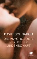 bokomslag Die Psychologie sexueller Leidenschaft