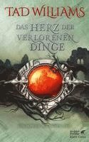 Tad Williams - Das Herz der verlorenen Dinge, Inbunden