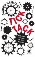 Claudia Hammond - Tick, tack, Inbunden