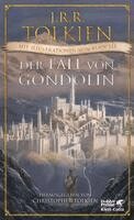 J. R. R. Tolkien, Christopher Tolkien - Der Fall von Gondolin, Inbunden