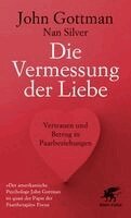 John Gottman, Nan Silver - Die Vermessung der Liebe, Häftad
