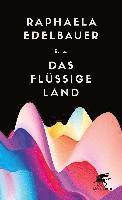 bokomslag Das flüssige Land