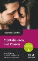 bokomslag Mentalisieren mit Paaren (Mentalisieren in Klinik und Praxis, Bd. 5)