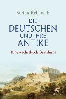 bokomslag Die Deutschen und ihre Antike