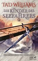 Tad Williams - Die Kinder des Seefahrers 2, Inbunden