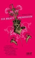 William Goldman - Die Brautprinzessin, Häftad