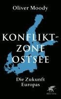 Oliver Moody - Konfliktzone Ostsee, Inbunden