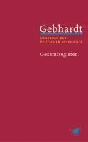 bokomslag Gebhardt: Handbuch der deutschen Geschichte. Gesamtregister (Gebhardt Handbuch der Deutschen Geschichte, Bd. 25)