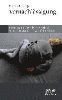 Vernachlässigung